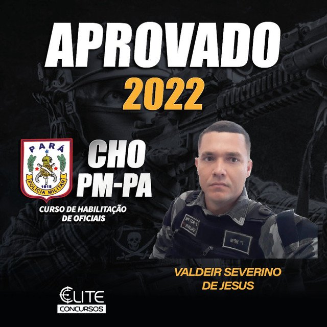 Aprovado CHO PMPA – curso online Elite Concursos Belém PA